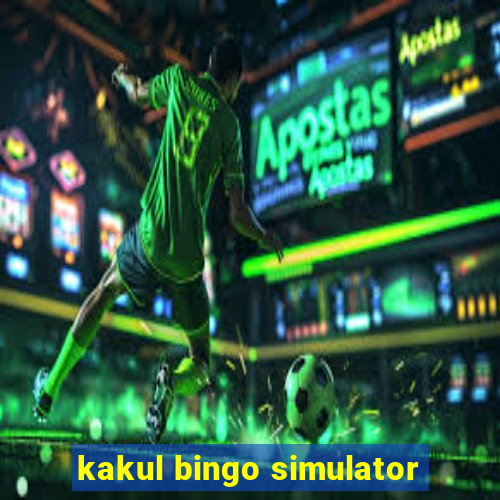 kakul bingo simulator